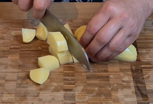 Cut potatoes